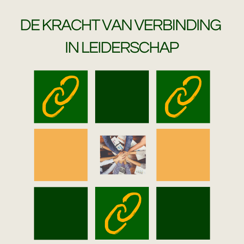 De kracht van verbinding in leiderschap